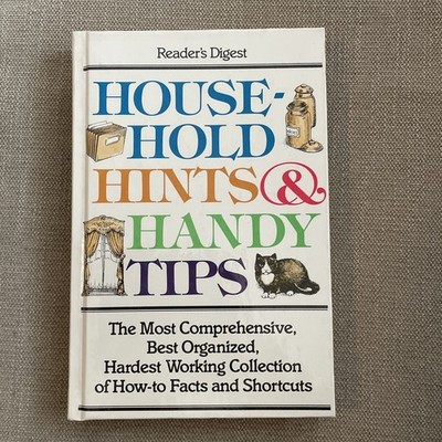 Household Hints and Handy Tips by Reader's Digest Editors (1989 Hardcover)