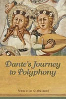 Dante's Journey To Polyphony | Francesco Ciabattoni | Taschenbuch | Englisch