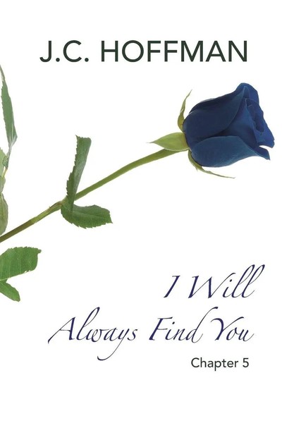 J. C. Hoffman | I Will Always Find You | Taschenbuch | Englisch (2018)-image
