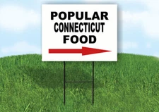 CONNECTICUT POPULAR FOOD RIGHT ARROW 18"x24" Yard Sign Rd Sign with Stand