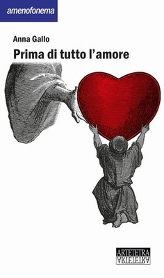 Anna Gallo Prima di tutto l'amore (Taschenbuch) (US IMPORT)