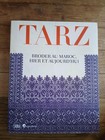 TARZ BRODER AU MAROC HIER ET AUJOURD'HUI - CATALOGUE EXPOSITION ANGOULEME 2022