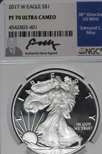 2017 W NGC PF70 ULTRA CAMEO AMERICAN SILVER EAGLE EDMUND C MOY #B52084