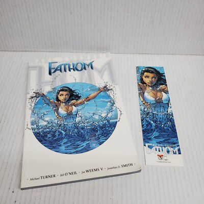 Fathom Volume 1 Michael Turner Bill O'Neil Weems (2002 Trade Paperback) Bookmark