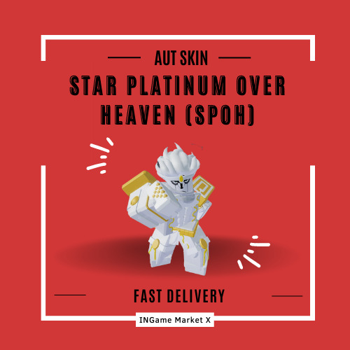 AUT Star Platinum: Over Heaven