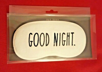 RAE DUNN White Sleep Mask GOOD NIGHT 100% Cotton    Writing LL Black