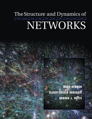 Mark Newman (u. a.) | The Structure and Dynamics of Networks | Taschenbuch