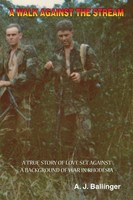 A. J. Ballinger | A Walk Against The Stream | Taschenbuch | Englisch (2007)
