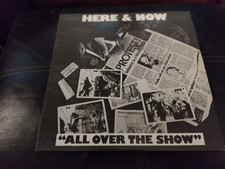 HERE AND NOW ALL OVER THE SHOW 1979 12" VINYL LP NOW 2 CHARLY RECORDS