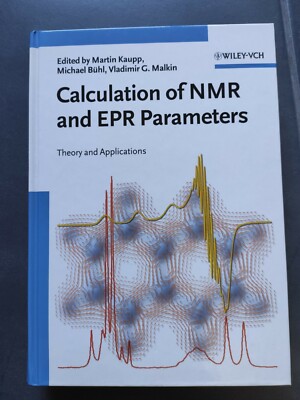 Calculation of NMR and EPR Parameters (Gebundene Ausgabe)