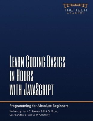 Jack C Stanley Eri Learn Coding Basics In Hours With J (Taschenbuch) (US IMPORT)