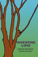 Inventing Love A Sonnet Sequence Frank Salvidio Taschenbuch Englisch 2010