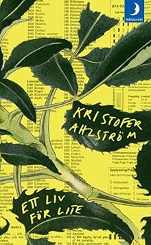Ett liv för lite von Ahlström, Kristofer | Buch | Zustand gut