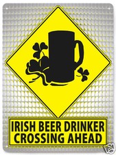 Irish beer drinker METAL street sign funny great gift mancave retro wall art 410