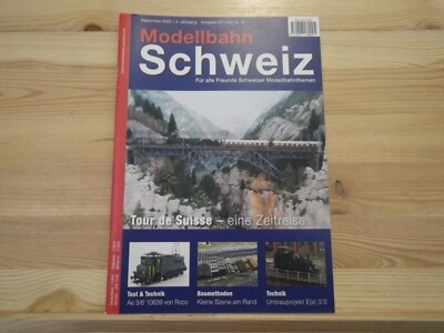 Zeitschrift Modellbahn Schweiz Ausgabe 20 September 2022 Tour de Suisse Heft 16