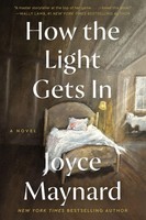 How The Light Gets In Joyce Maynard