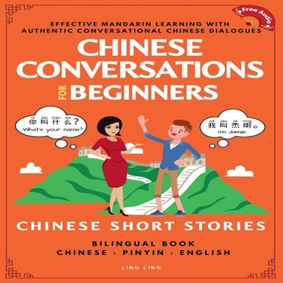 Chinese Conversations for Beginners Mandarin Learning with Conver