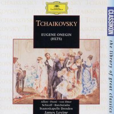 Pyotr Il'yich Tchaikovsky: Tchaikovsky: Eugene Onegin