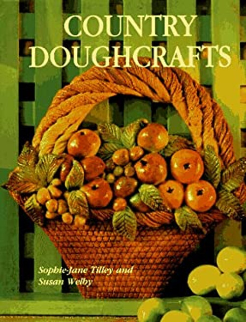 Country Doughcrafts Hardcover Better Homes and Gardens Editors