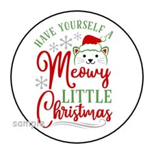 30 MEOWY CHRISTMAS ENVELOPE SEALS LABELS STICKERS 1.5" ROUND CAT KITTEN GIFTS