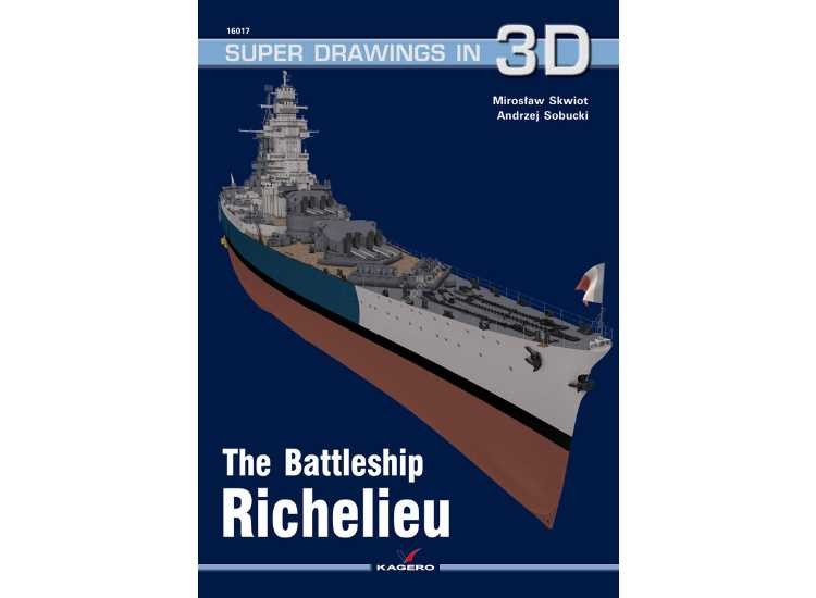 Kagero KAG16017 - - Super Drawings in 3D 17 - Battleship Richelieu