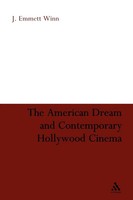 The American Dream And Contemporary Hollywood Cinema Emmett J. Winn (U. A.) Buch
