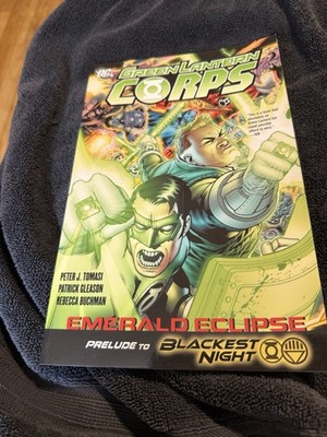 Green Lantern Corps: Emerald Eclipse TPB (DC Comics 2009 January 2011) New