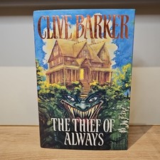The Thief Of Always: A Fable By Clive Barker - 1ST Edition 1992 H/C 