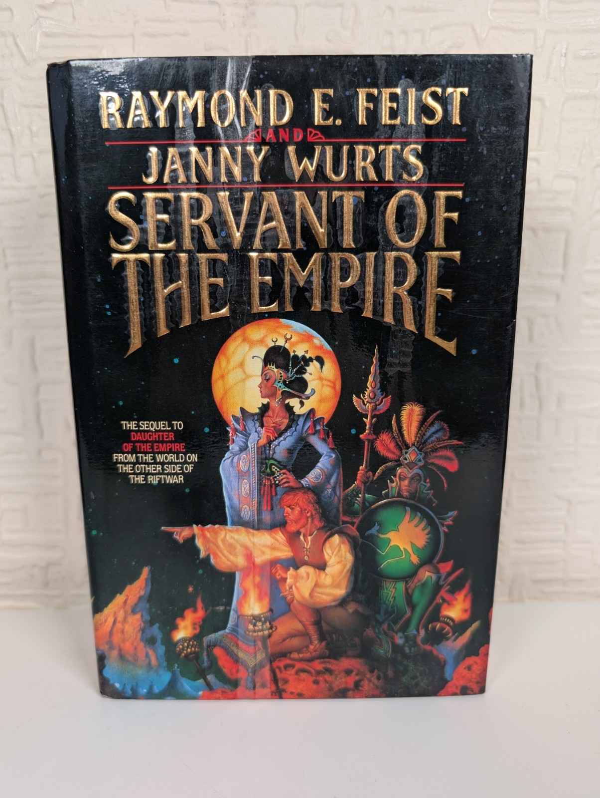 Servant of the Empire by Janny Wurts and Raymond E. Feist 1990 1st Edition HB