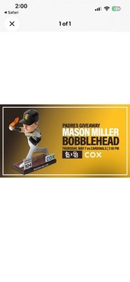 ⚾️👑 San Diego Padres Mason Miller Bobblehead SGA 5/7/2026, 100