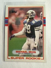 K199,860 - 1989 Topps #383 Michael Irvin RC