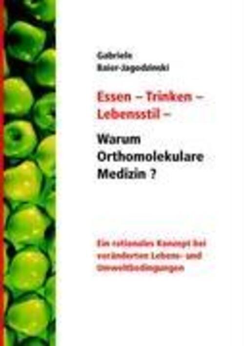 Thumbnail - Gabriele Baier-jagodzinski | Essen - Trinken - Lebensstil - Warum...