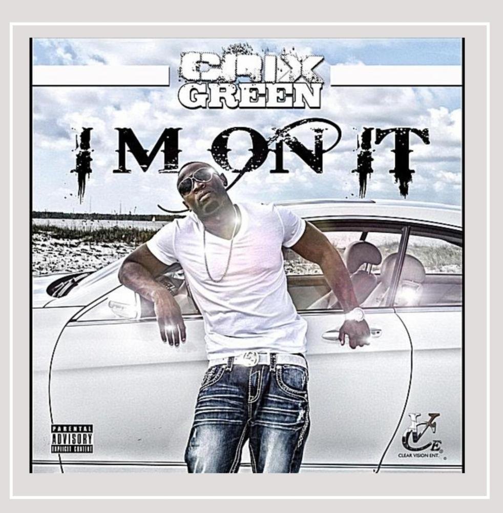 Crix Green Im on It (CD) (ИМПОРТ ИЗ Великобритании)