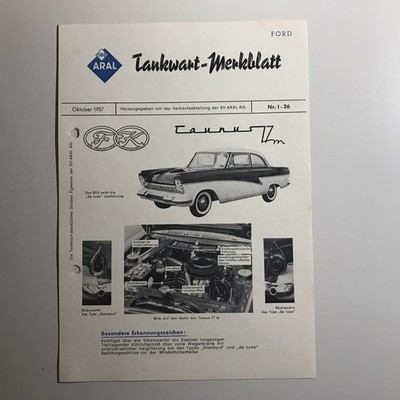 Aral Tankwart Merkblatt zum Ford Taunus 17 M - Oktober 1957