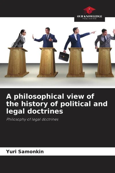Yuri Samonkin | A Philosophical View Of The History Of Political And Legal...-image