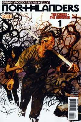NORTHLANDERS #11 (2007) VF/NM VERTIGO *