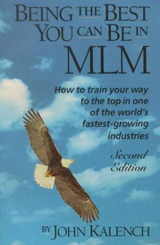 Being the Best You Can Be in MLM: How to Train Your Way to the Top in... - Picture 1 of 1