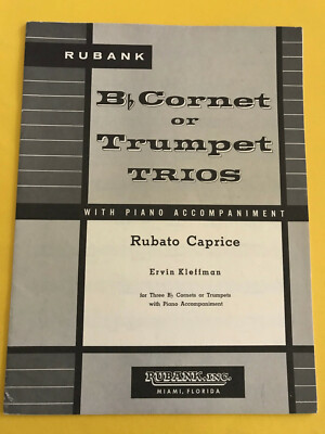 Rubato Caprice, Ervin Kleffman, Trumpet Trios w/ Piano Acc.