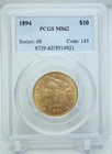 1894 $10 Liberty Head Gold Coin PCGS MS62 #4921