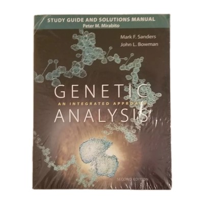 Genetic Analysis Study Guide and Solutions Manual An Integrated Approach