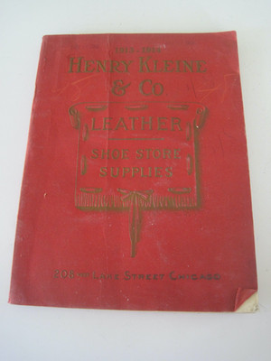 Catalog Henry Kleine & Co. Leather Shoe Store Supplies 1913-1914
