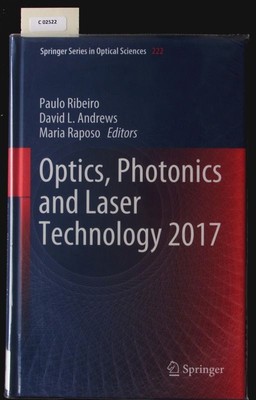 Optics, Photonics and Laser Technology 2017. Ribeiro, Paulo [Ed.], David L. [Ed.