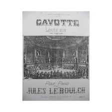 LE BOULCH Jules Gavotte Von Ludwig XIV Klavie...