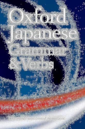 Oxford Japanese Grammar and Verbs by Jonathan Bunt NEW - Image 7