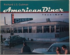 American Diner Then and Now
