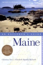 Maine: An Explorer's Guide, Tenth Edition (Explorer's Guides) by Tree, Christin