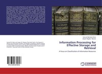 Information Processing For Effective Storage And Retrieval Samuel Macharia Were