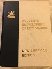 Webster’s Encyclopedia of Dictionaries A New American Edition (Hardback, 1981) L