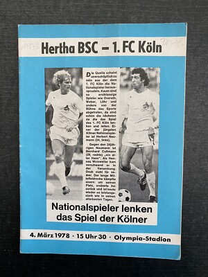 BL 77/78 Hertha BSC - 1st FC Cologne, 04.03.1978 including ticket, Bernhard Cullmann