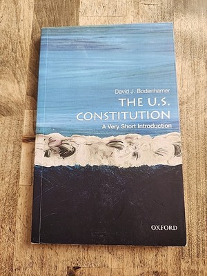 U.S. Constitution : A Very Short Introduction, Paperback by Bodenhamer, David...